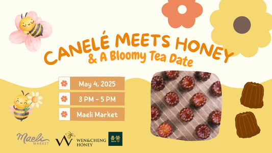 Sweet Moments & Spring Sips: “Canelé Meets Honey”