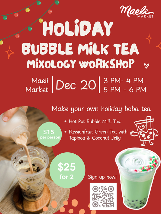 Holiday Bubble Milk Tea Mixology Workshop on Dec 20